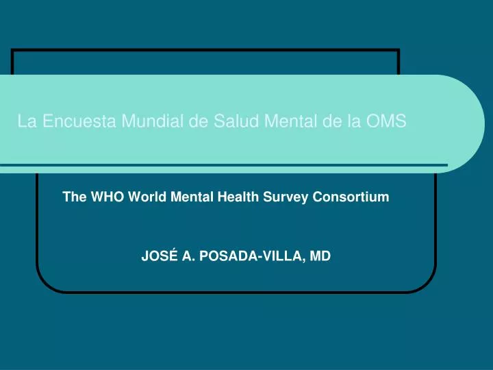 la encuesta mundial de salud mental de la oms