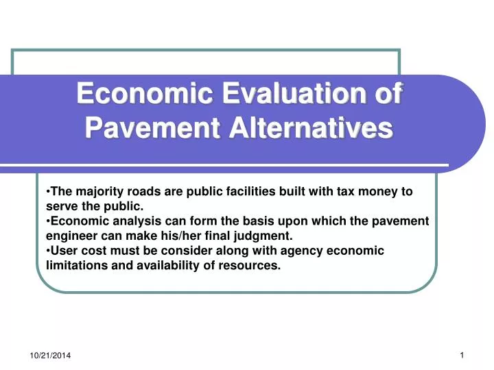economic evaluation of pavement alternatives