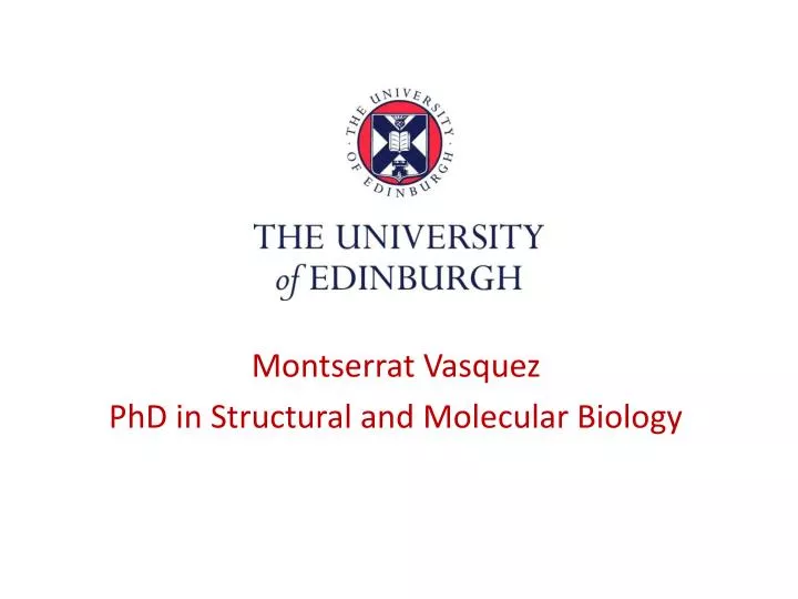 montserrat vasquez phd in structural and molecular biology