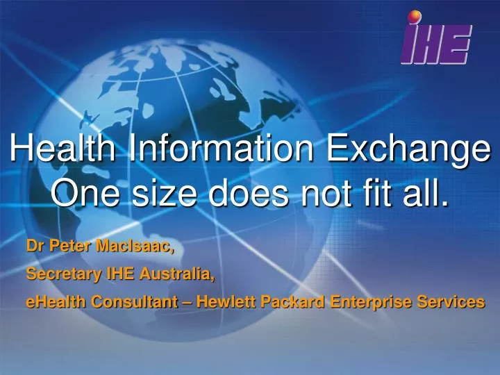 health information exchange one size does not fit all