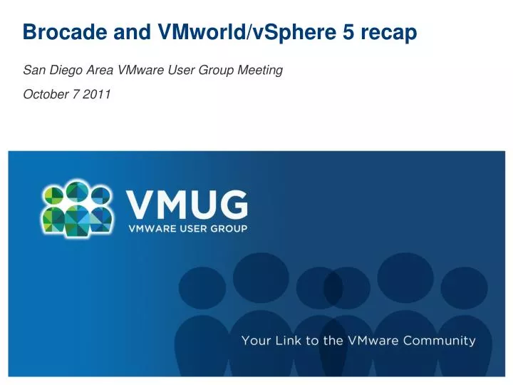 brocade and vmworld vsphere 5 recap