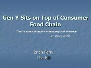 Gen Y Sits on Top of Consumer Food Chain