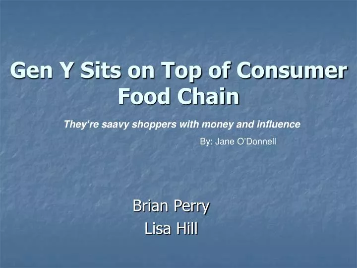 gen y sits on top of consumer food chain