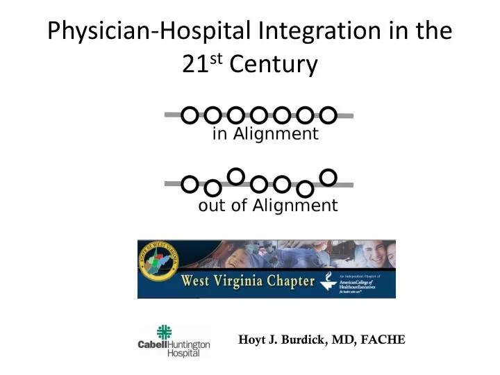 physician hospital integration in the 21 st century
