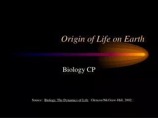 Origin of Life on Earth