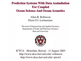 Prediction Systems With Data Assimilation For Coupled Ocean Science And Ocean Acoustics