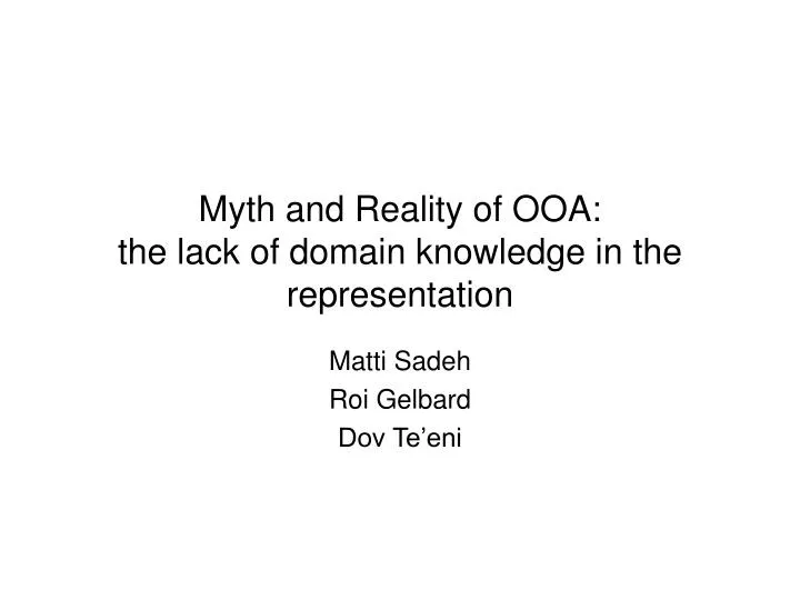 myth and reality of ooa the lack of domain knowledge in the representation