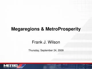 Megaregions &amp; MetroProsperity