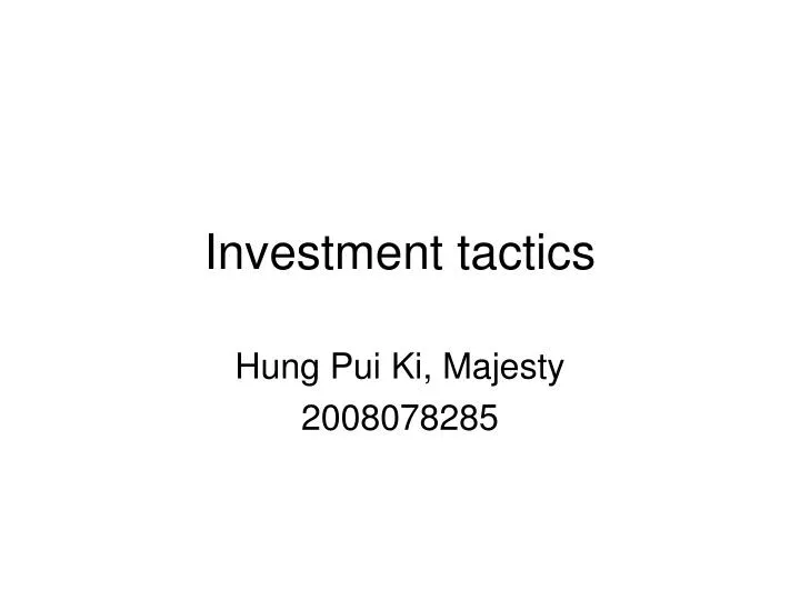 investment tactics