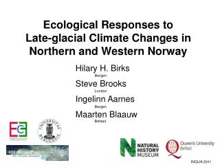 Ecological Responses to Late-glacial Climate Changes in Northern and Western Norway