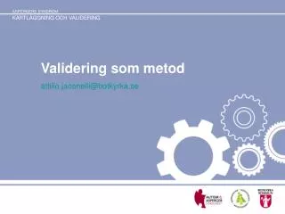 validering som metod