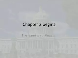 Chapter 2 begins