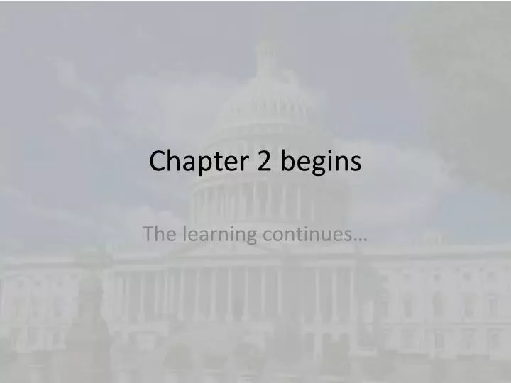 chapter 2 begins