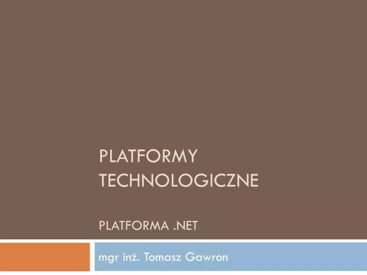 platformy technologiczne platforma net