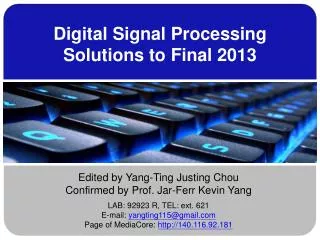 Digital Signal Processing Solutions to Final 2013