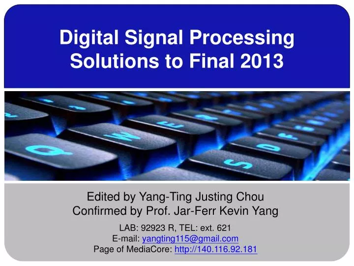 digital signal processing solutions to final 2013