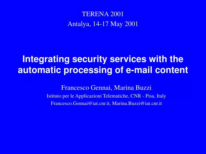 integrating security services with the automatic processing of e mail content