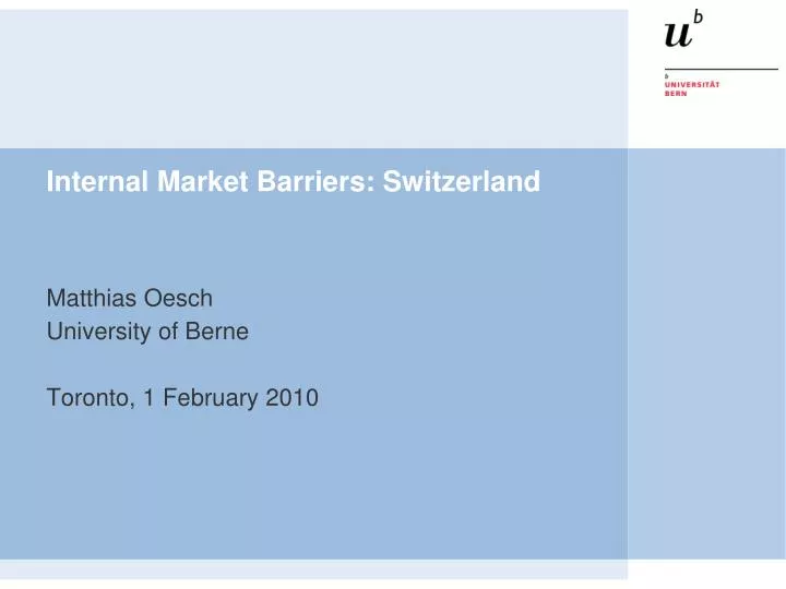 internal market barriers switzerland