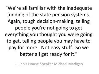 -Illinois House Speaker Michael Madigan