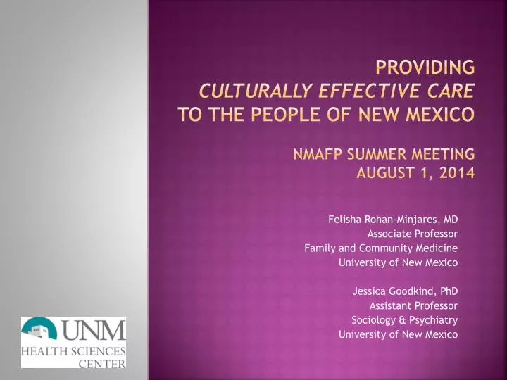 providing culturally effective care to the people of new mexico nmafp summer meeting august 1 2014
