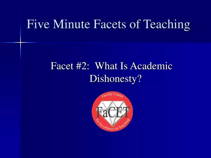 five minute facets of teaching