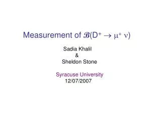 Measurement of B (D + ? ? + ?)