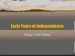 Early Years of Independence