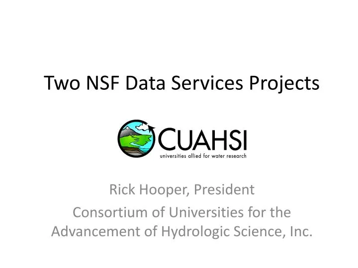 two nsf data services projects