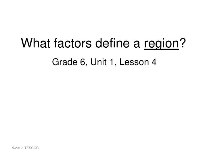 what factors define a region