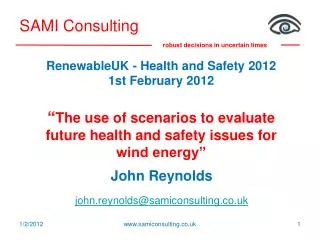 John Reynolds john.reynolds@samiconsulting.co.uk