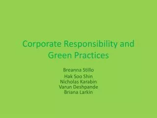 Corporate Responsibility and Green Practices