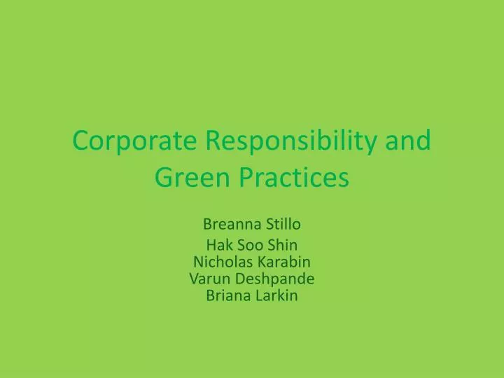corporate responsibility and green practices