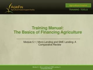 Training Manual: The Basics of Financing Agriculture