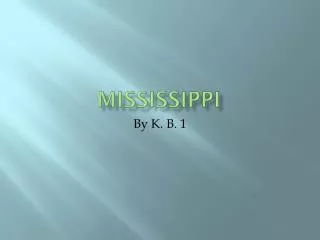 Mississippi