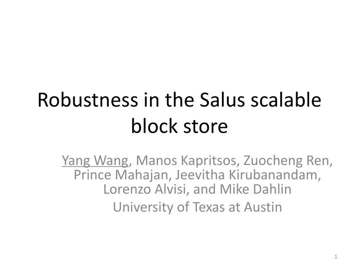 robustness in the salus scalable block store
