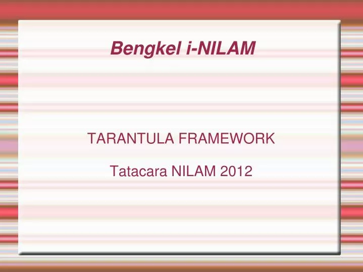 tarantula framework tatacara nilam 2012