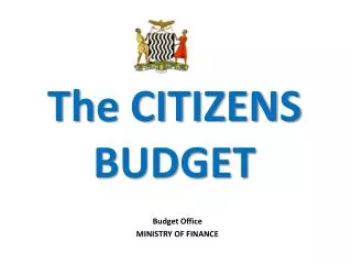 The CITIZENS BUDGET