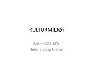 kulturmilj