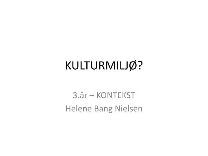 kulturmilj