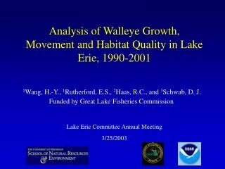 Analysis of Walleye Growth, Movement and Habitat Quality in Lake Erie, 1990-2001