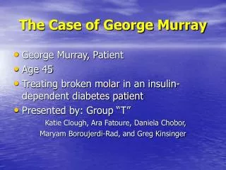 The Case of George Murray