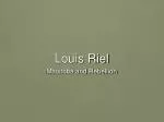 Louis Riel - slide 1