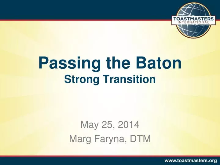 passing the baton strong transition