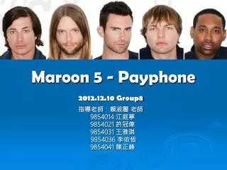Maroon 5 - Payphone