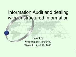 Information Audit and dealing with Unstructured Information