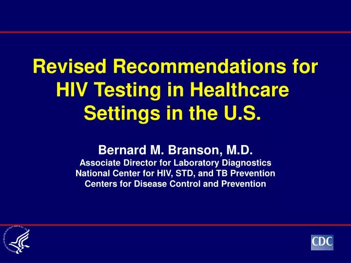 revised recommendations for hiv testing in healthcare settings in the u s