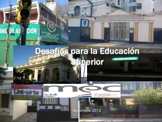 desaf os para la educaci n superior