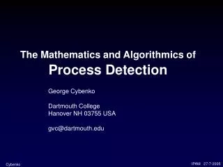 The Mathematics and Algorithmics of Process Detection