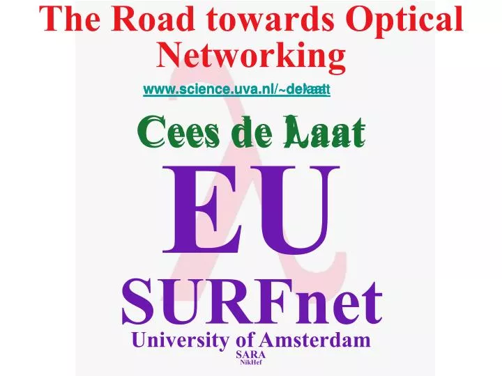 the road towards optical networking