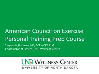American Council on Exercise Personal Training Prep Course